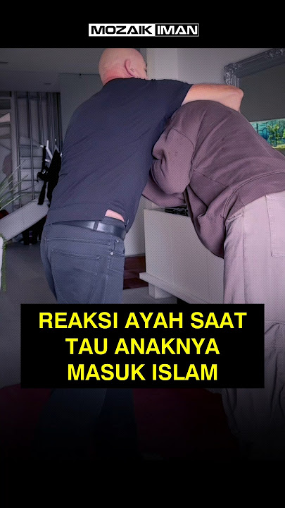 Reaksi Ayah Ketika Tau Putrinya Jadi Mualaf #mualaf #hidayah