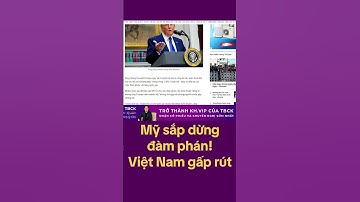 Mỹ sắp dừng đàm phán! Việt Nam gấp rút #quânchứngkhoán #chungkhoan #tintuc #vnindex #kinhte #mytrung