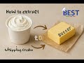 How to extract whipping cream to butter | Whipping Cream ကနေ ထောပတ်ကို ၁၀ မိနစ်အတွင်းပြုလုပ်နည်း