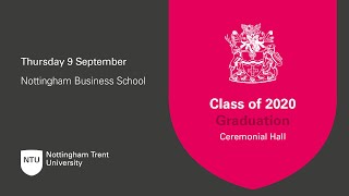 1pm -  Ceremony 19: Nottingham Business School - NTU Graduation Class of 2020