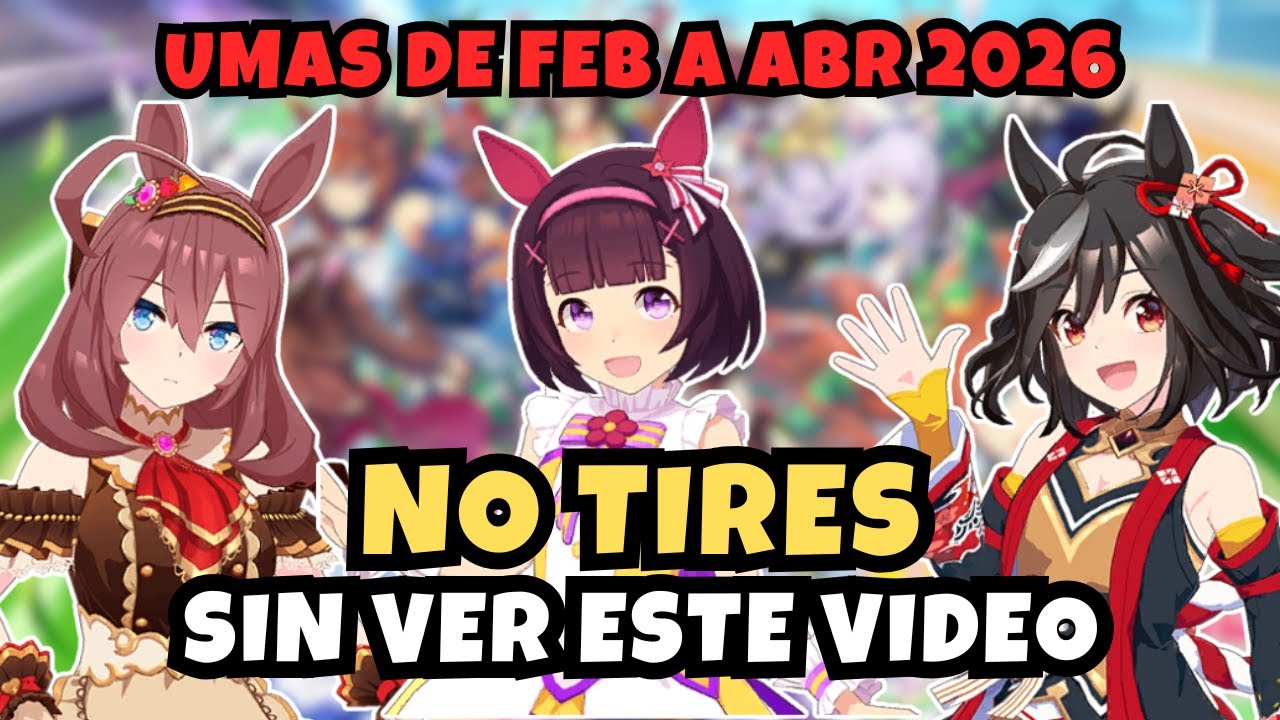 Umamusume | PORQUE UMAS DEBERIAS DE TIRAR  entre Feb y Abr | Revision de Banner | Guia Gacha