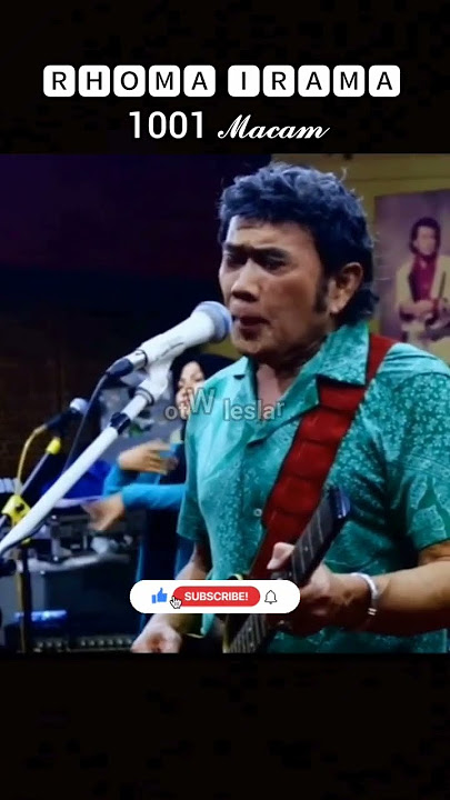 RHOMA IRAMA 1001 𝓜𝓪𝓬𝓪𝓶 #rhomairama #sonetagroup #dangdutmania