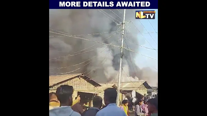MASSIVE FIRE BREAKS OUT AT BURMA CAMP; MORE DETAILS AWAITED