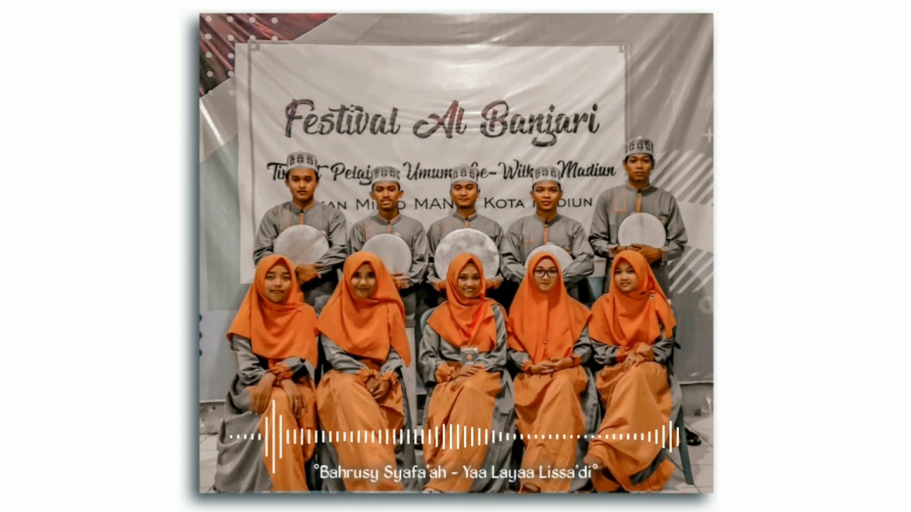 Bahrusy Syafa'ah - Yaa Layaa Lissa'di