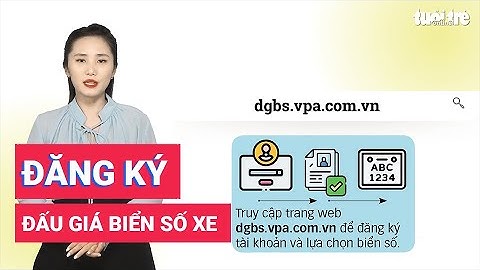 Cách đấu giá biển số đẹp, các bước đăng ký và 3 điều cần lưu ý