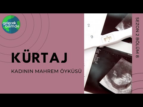 Kürtaj // Dr. Müjdegül Karaca ile Kadının Mahrem Öyküsü | S2B8