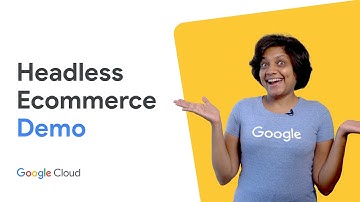 Headless Ecommerce demo on Google Cloud