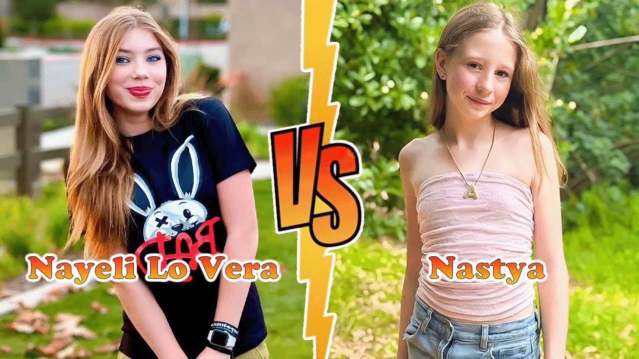 Nayeli Lo Vera VS Nastya Transformation 👑 New Stars From Baby To 2025