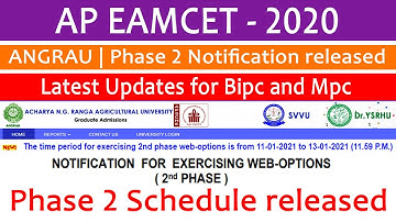 AP EAMCET 2020 | Phase 2 Notification Released for Bipc & Mpc | ANGRAU Phase 2 Web Option Schedule