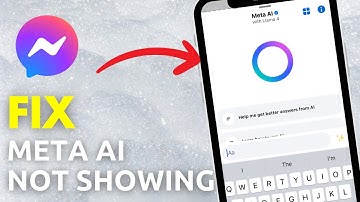 How To Fix Meta Ai Not Showing On Messenger