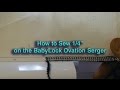 How to Sew a 1/4" Seam on the BabyLock Ovation Serger