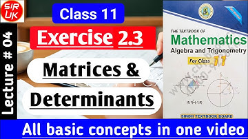 Ex 2.3 complete | class 11| Matrices and Determinants | Sindh board #maths