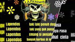 Lapendos #097  ~  Didikan abang wandi