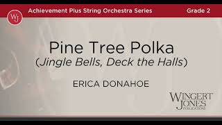 Pine Tree Polka - Erica Donahoe