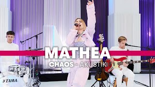 Mathea - Chaos – Akustik Session chords