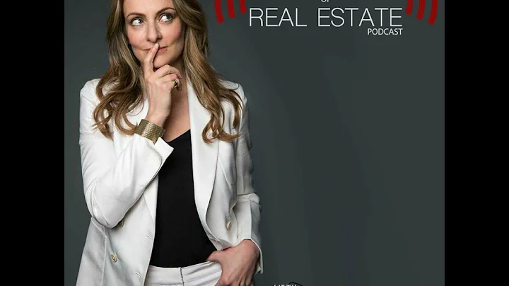 Episode 12: The World of Real Estate with Frances ...