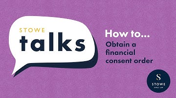 How to get a financial consent order