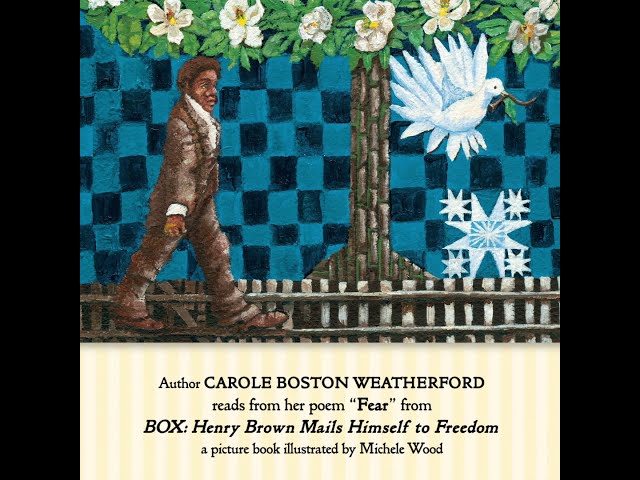 BOX: Henry Brown Mails Himself to Freedom, Author Reading