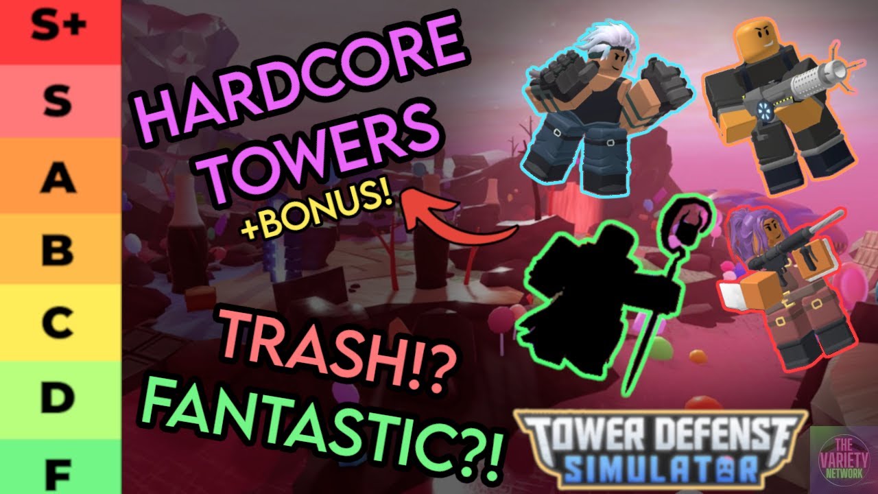 Good Towers For Tds Hardcore Good Towers For Tds Hardcore