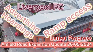 Liverpool FC Anfield Road Expansion Update 30052024