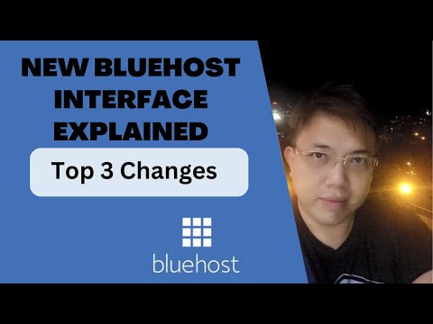 🔥 New Bluehost interface Explained - 3 Main Changes 🔥