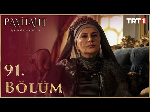 Payitaht Abdülhamid 91. Bölüm (HD)