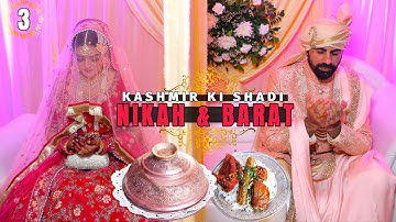 Exotic Kashmiri Wedding in Srinagar | Nikah & Baraat | India