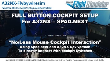 Demo : Full Button Cockpit A32NX using Spad Next Demonstration