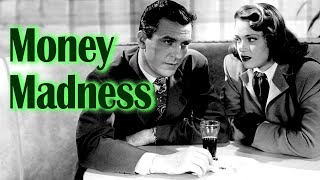 Money Madness (1948)  Full Movie | Hugh Beaumont, Frances Rafferty, Harlan Warde, Cecil Weston