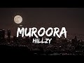 Hillzy - Muroora (Lyrics)