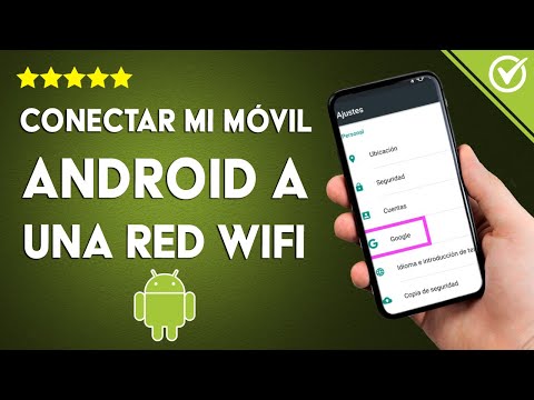 ¿Cómo conectar mi teléfono ANDROID a una RED WIFI? - Obtén conexión a internet rápidamente