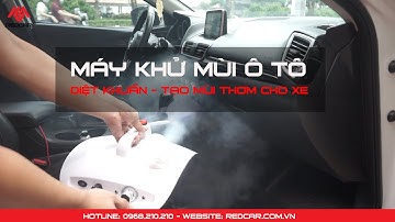 Hướng dẫn sử dụng máy khử mùi, xông khói, diệt khuẩn ô tô || REDCAR.COM.VN