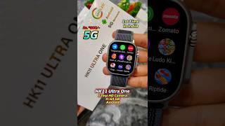 Latest 5G Android Smartwatch 4+64GB, 12mp HD Camera, HK11 ULTRA ONE #shortsfeed #shorts #shortvideo