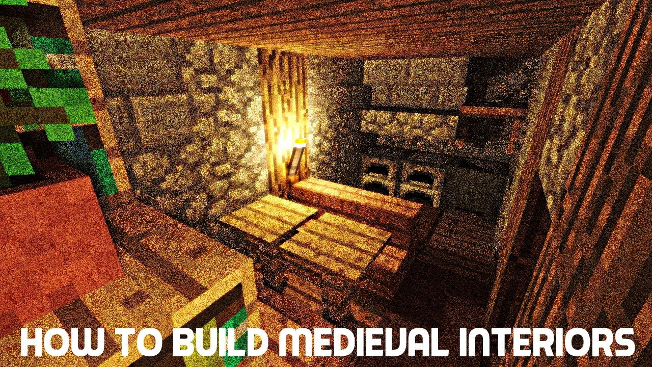 Minercraft Tutorial How To Build Medieval Interiors