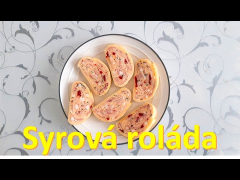 Syrová roláda - krok za krokom na prípravu syrovej rolky s jemnou plnkou