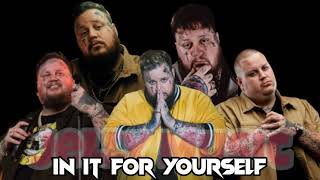 Jelly Roll "In It For Yourself" (Song)