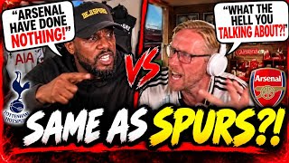 🤬DEJI: "ARSENAL HAVE DONE NOTHING...YOU´RE THE SAME AS SPURS!" LEE & TONY LOSE IT!