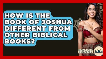 How Is The Book Of Joshua Different From Other Biblical Books? - Middle East Explorers