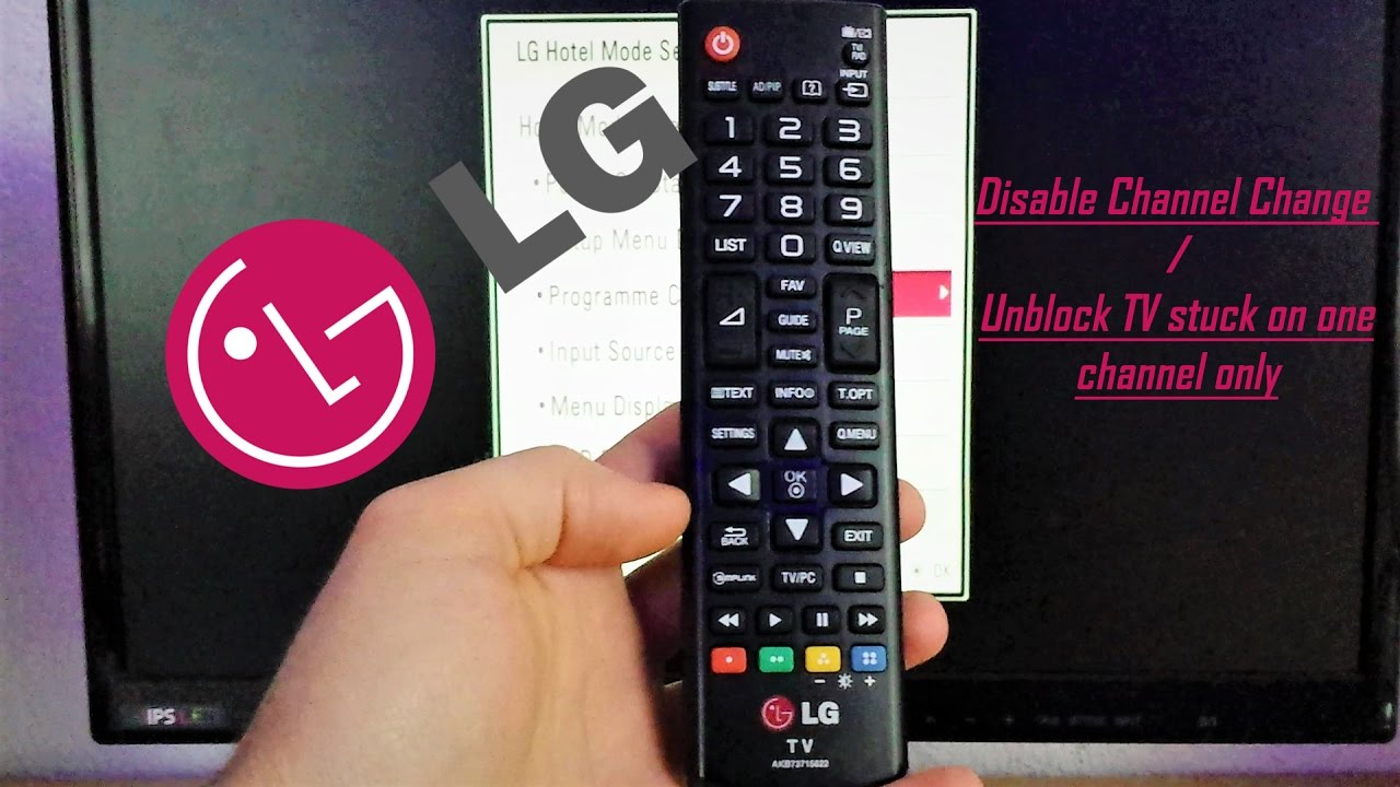 Lg Tv Disable Channel Change With Hotel Mode Code Channel Lock