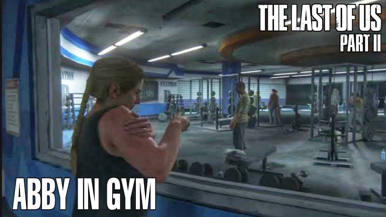 The Workout for Arms to Get Abby's Muscles in 'The Last of Us: Part II