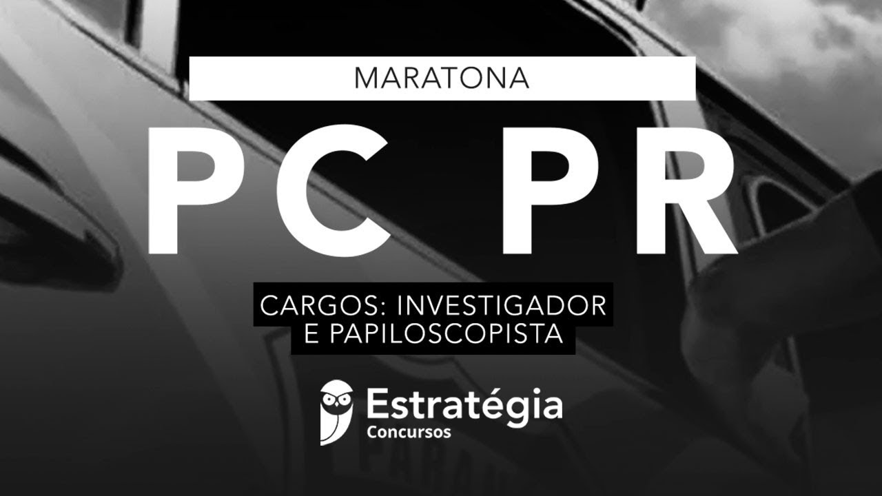 Maratona PC PR: Investigador e Papiloscopista