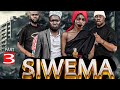SIWEMA Movie Sehem Ya Tatu SIWEMA Movie Sehem Ya Tatu
