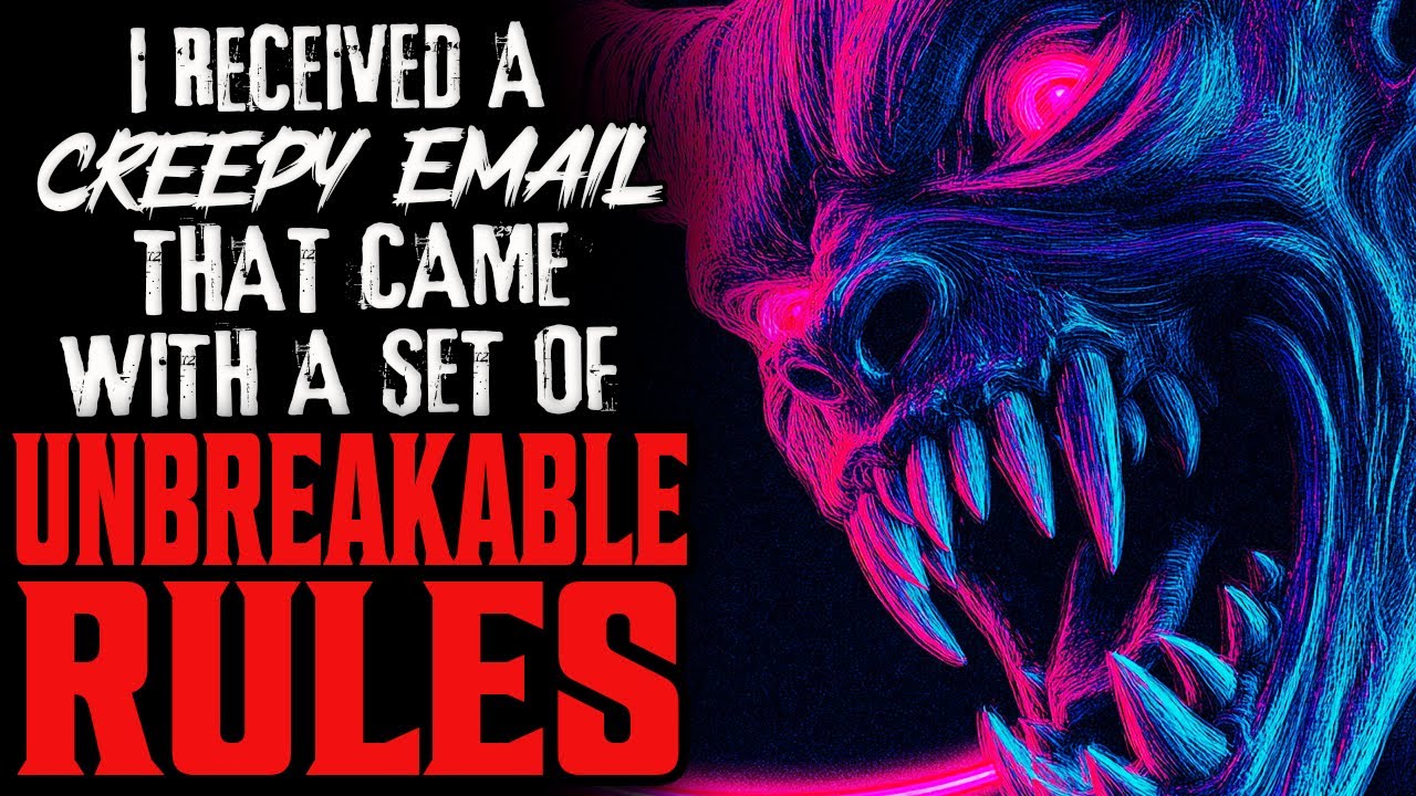 «Мне пришло жуткое электронное письмо с набором нерушимых правил» — страшная история ужасов в жан...