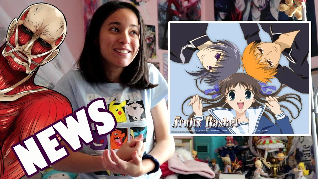 FRUITS BASKETS RETURNS, ATTACK ON TITAN ENTERS ITS FINAL ARC, +MORE | ANIME NEWS