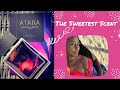 Sweetest fragrance in my collection! Juicy, Mouth watering, succulent Michael Malul’s ATARA review