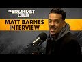 Matt Barnes On The 420 RoundTable And His Career In The NBA