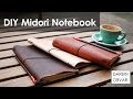 DIY Midori Style Travelers Notebook