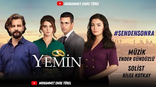 #Yemin Dizi Müzikleri | Bilge Kotkay - Senden Sonra Resimi