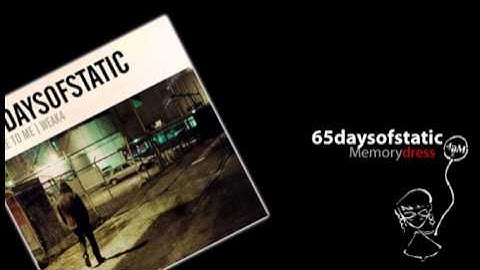 65daysofstatic - Memorydress