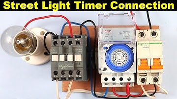 Mechanical Street Light Timer Connection with Contactor @ElectricalTechnician
